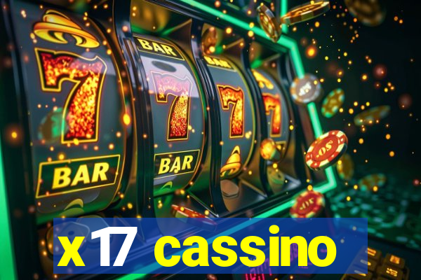 x17 cassino